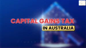 Capital Gains Tax in Australia: How To Calculate Capital Gains Tax