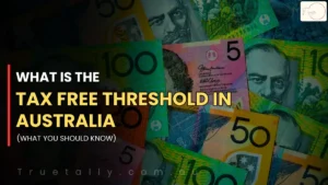 What Is The Tax Free Threshold in Australia: What You Should Know