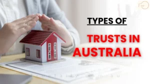 8 Types of Trusts in Australia: A Comprehensive Guide